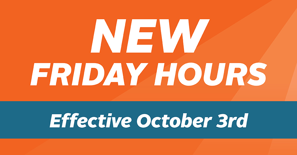 New Friday Hours